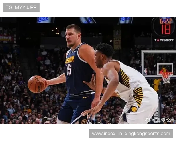 掘金末节连续得分，约基奇再送妙传